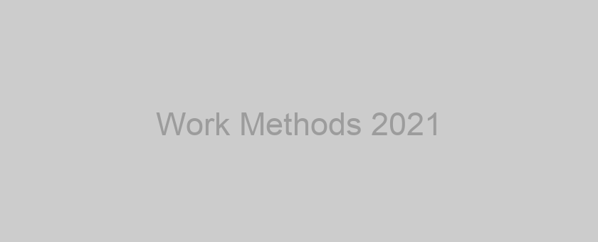 Work Methods 2021